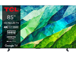 TCL 85C81B - 85 pouces - 4K QD MiniLED - 2024